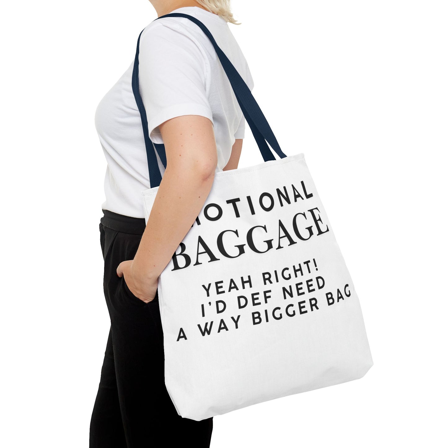 Emotional Baggage Funny Tote Bag  3 Sizes to choose from