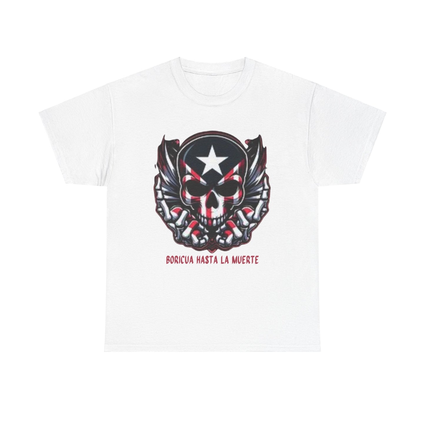 Boricua Hasta la Muerte Custom Designed Gildan Heavy Cotton t-shirt all sizes