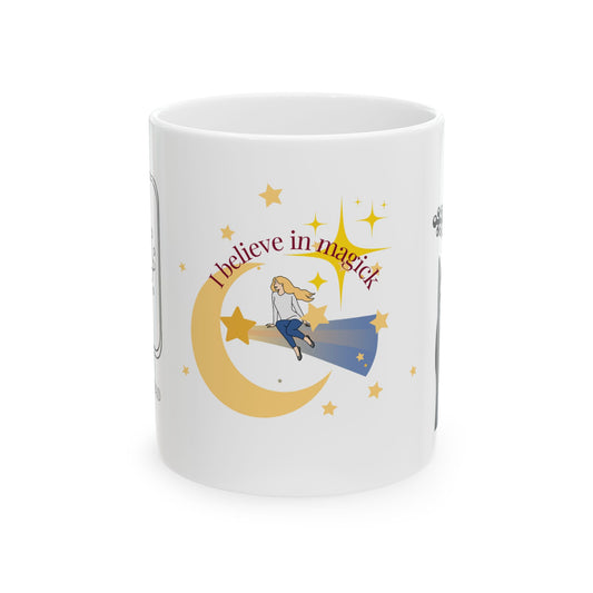 Custom Designed 'I Believe in Magick' Lady Riding on a Star Ceramic Mug WE CAN PERSONALIZE WITH YOUR NAME, A DATE, A COUPLE'S NAME, YOUR LADIES NIGHT GROUP NAME, ETC.