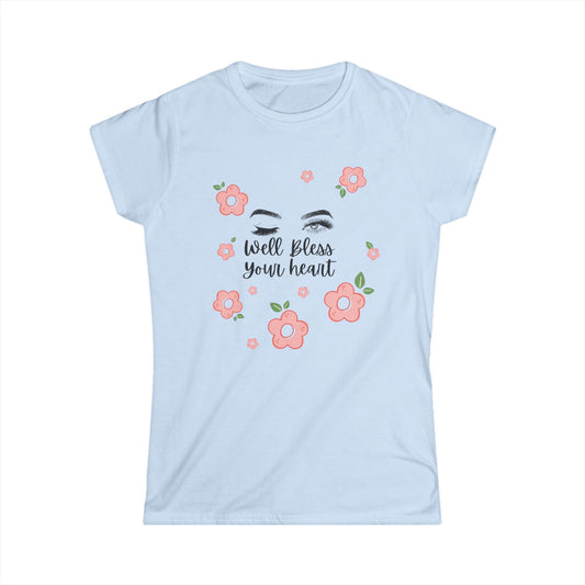 Women's Softstyle Tee Funny Sarcastic Well Bless Your Heart Wink Wink 6 colors sizes S-3XL