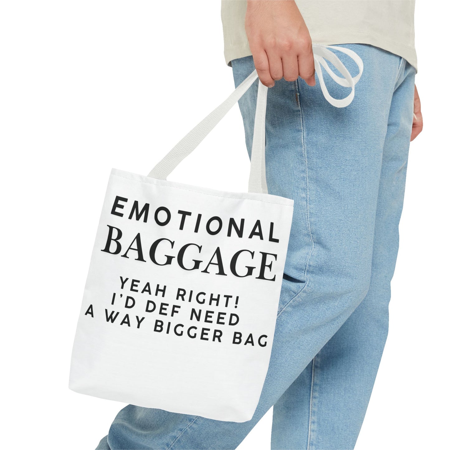 Emotional Baggage Funny Tote Bag  3 Sizes to choose from