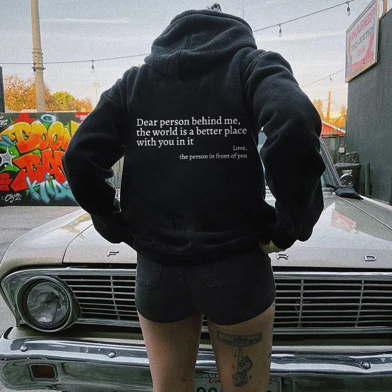 Dear Person Behind Me, the World Is A Better Place with You In It Unisex Kangaroo Pocket Hoodie Unisex Trendy Hoodies sizes S-5XL