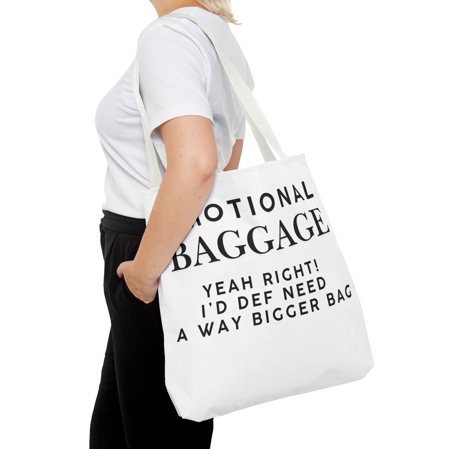 Emotional Baggage Funny Tote Bag  3 Sizes to choose from