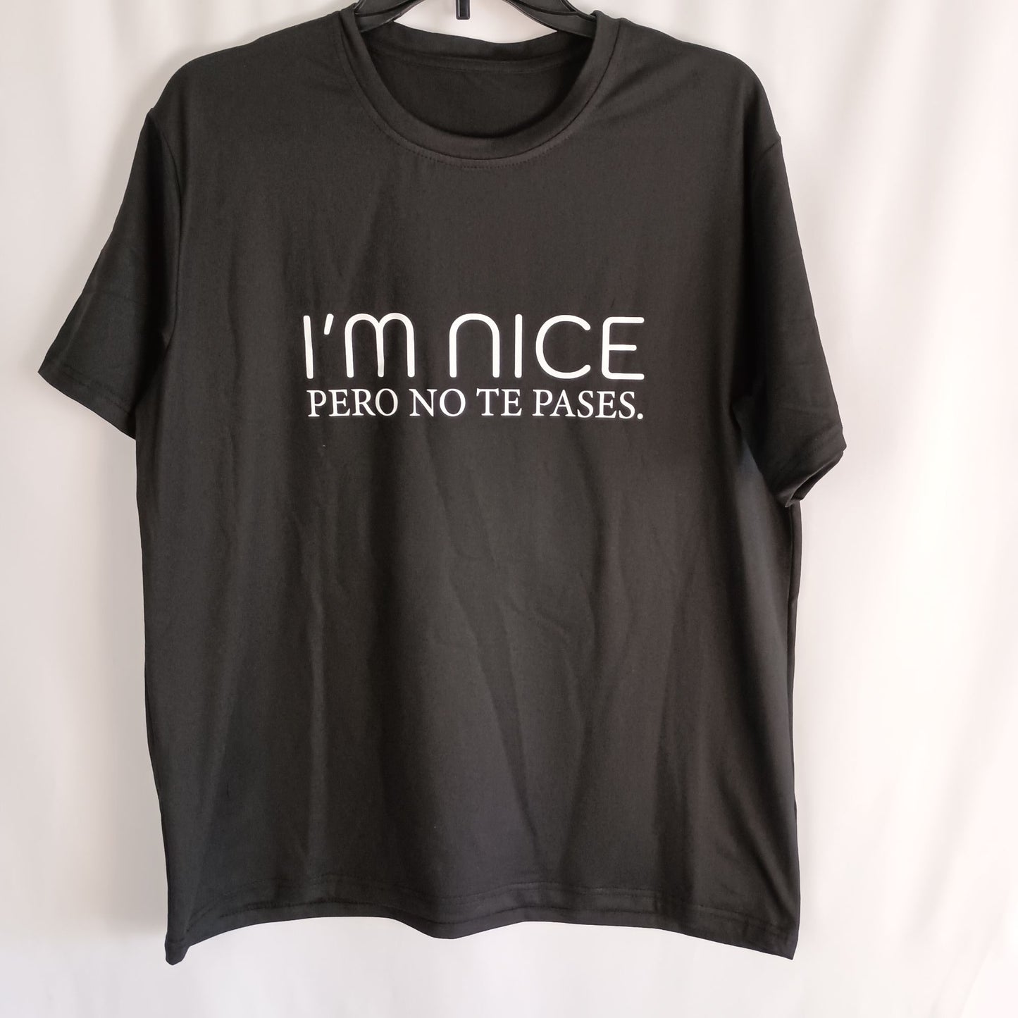 NEW Graphic Print Funny T-shirt I'M NICE PERO TO NE PASES black size XL